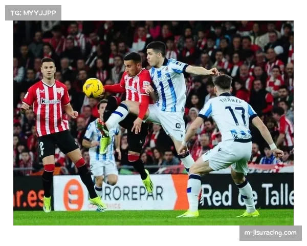 “巴斯克德比”百年恩怨:毕尔巴鄂与皇家社会的足球文化之争 “巴斯克德比”百年恩怨:毕尔巴鄂与皇家社会的足球文化之争